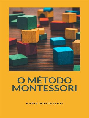 cover image of O Método Montessori (traduzido)